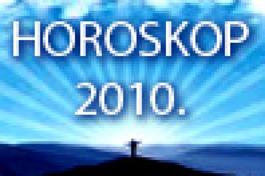 GODIŠNJI HOROSKOP ZA 2010.